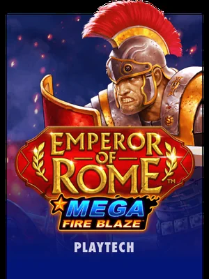 Mega Fire Blaze: Emperor of Rome