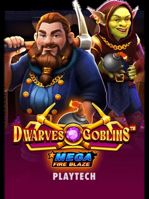 Mega Fire Blaze: Dwarves and Goblins